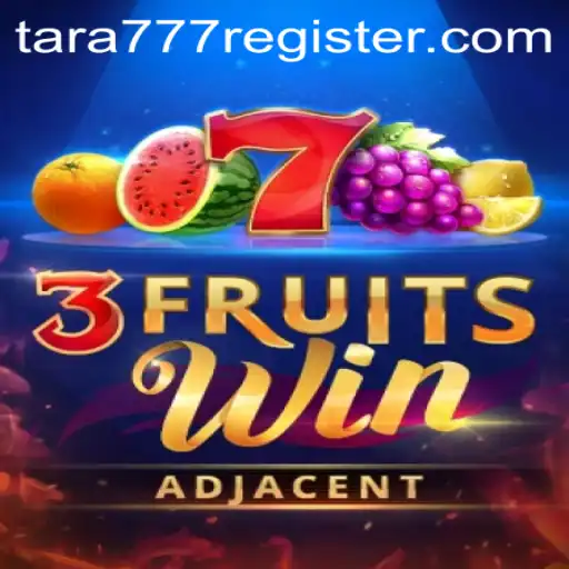 Discover the Excitement of 3FruitsWin: A Popular Online Game by Tara777.COM