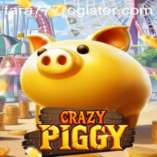 CrazyPiggy Game: An Exciting Adventure with Tara777.COM