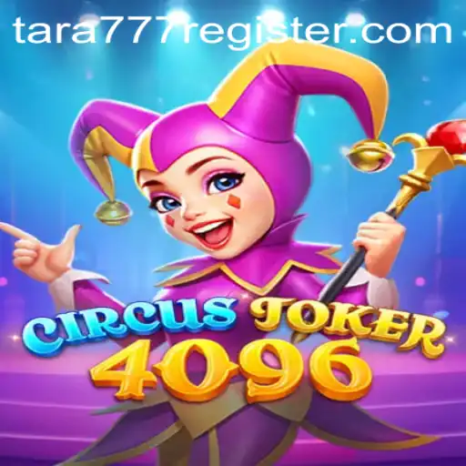 Exploring the Enchanting World of CircusJoker4096: A Captivating Gaming Experience