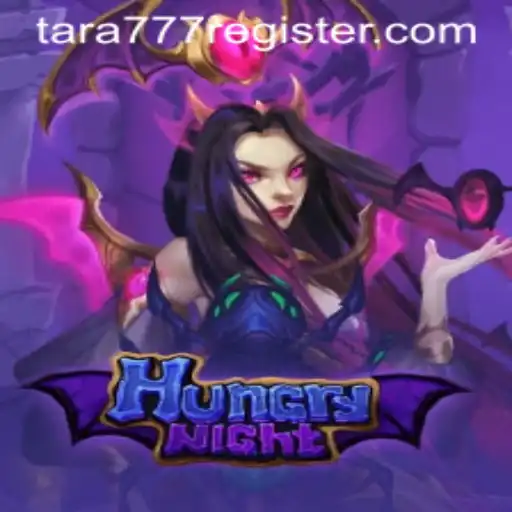 Exploring the World of HungryNight: An Engaging New Game with Tara777.COM