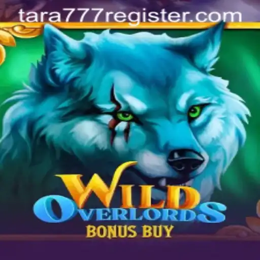 Explore the Thrilling World of WildOverlordsBonusBuy on Tara777.COM